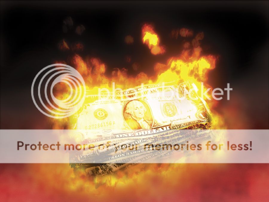 http://i1143.photobucket.com/albums/n627/thedogcody/bigstockphoto_Burning_Money_293915.jpg