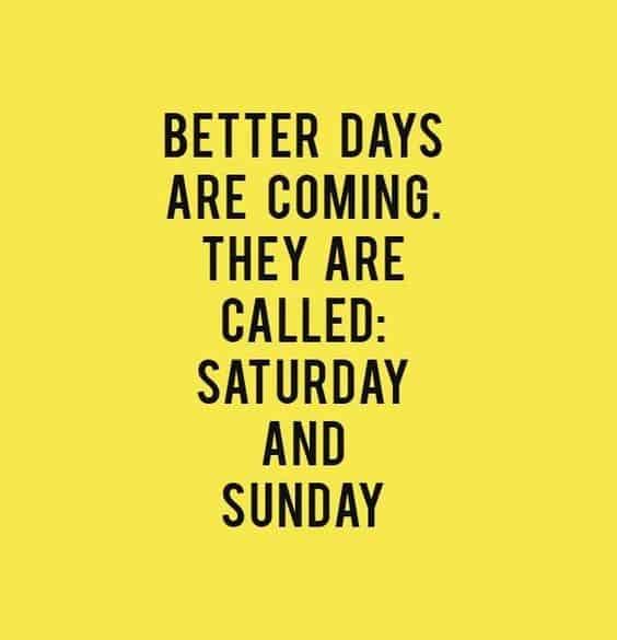 Image result for The weekend is near