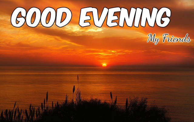 Good Evening Images Quotes Pictures and photos In HD - Kuch Khas Tech
