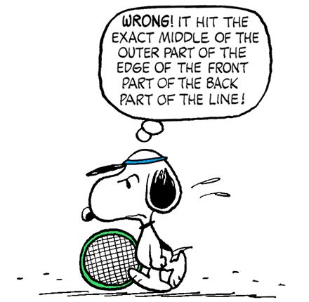 Snoopy on the Tennis Court Unhappy With a Call  Tennis quotes Tennis  funny Snoopy funny