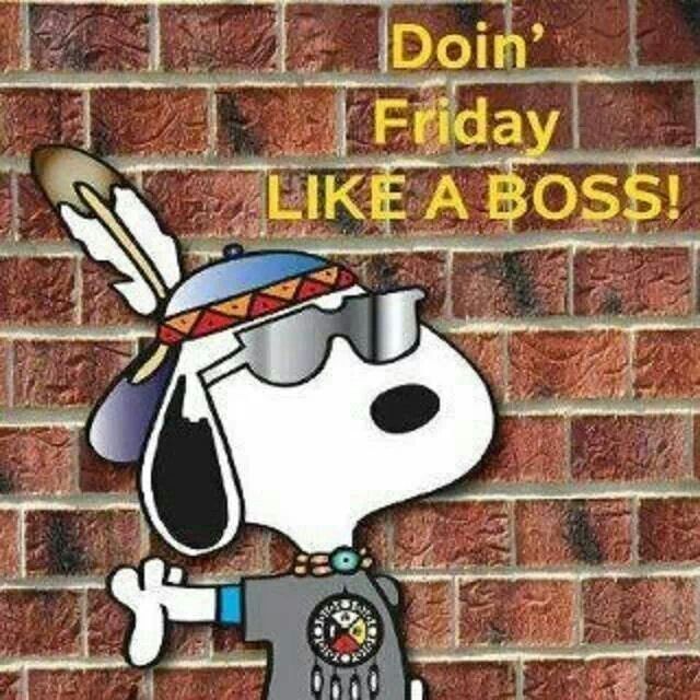Friday snoopy  Snoopy Snoopy friday Snoopy love