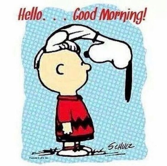 HelloGood Morning  Good morning snoopy Snoopy funny Snoopy