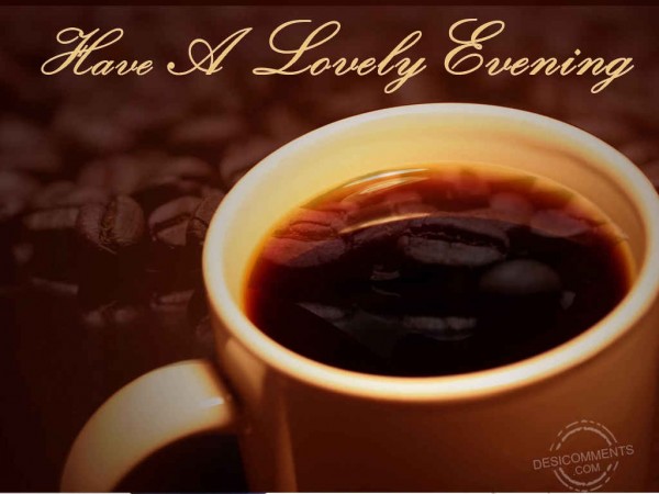 have-a-lovely-evening-cup-of-tea-graphic  My Blog
