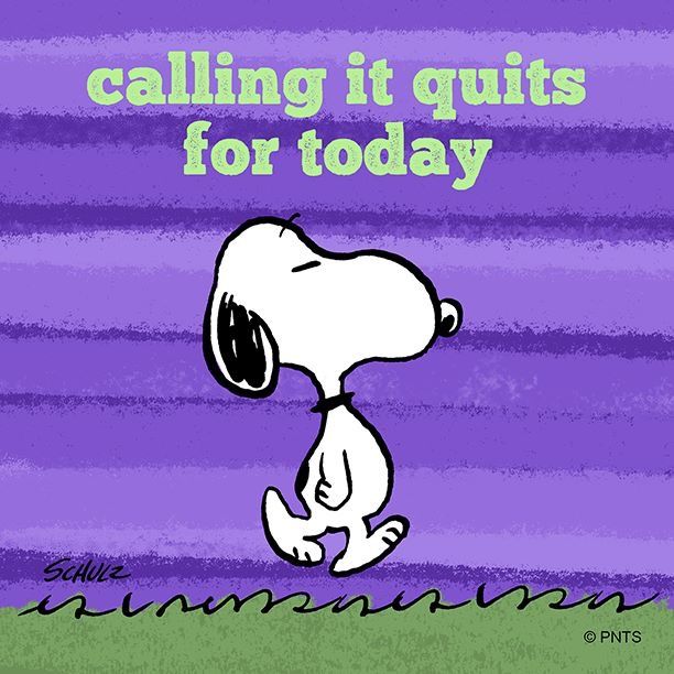See you tomorrow  Snoopy quotes Snoopy funny Snoopy love