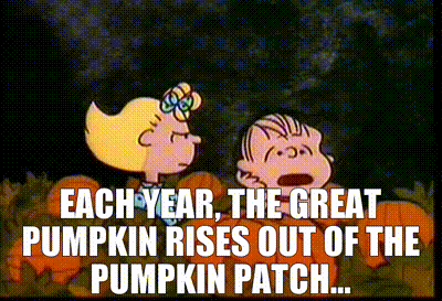 YARN  Each year the Great Pumpkin rises out of the pumpkin patch   Its the Great Pumpkin Charlie Brown 1966  Video clips by quotes   c1abb93c