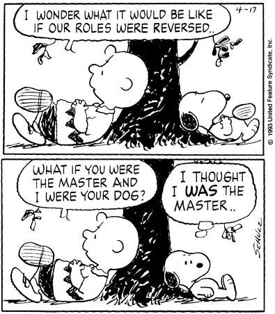 Whos the master  Snoopy Snoopy love Snoopy funny