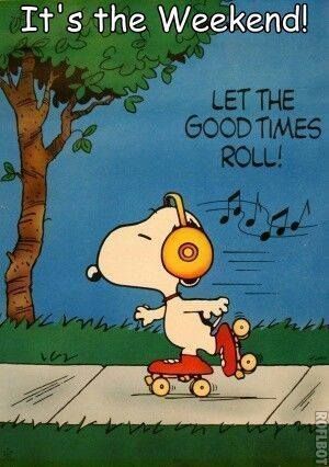 Its The Weekend snoopy weekend weekend quotes happy weekend happy weekend  quotes  Snoopy love Snoopy Snoopy quotes