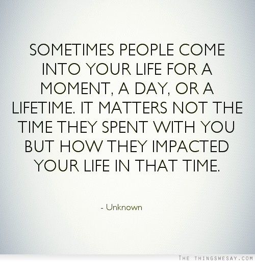 Quotes About People Who Matter In Your Life QuotesGram  Impact quotes  People quotes Good life quotes