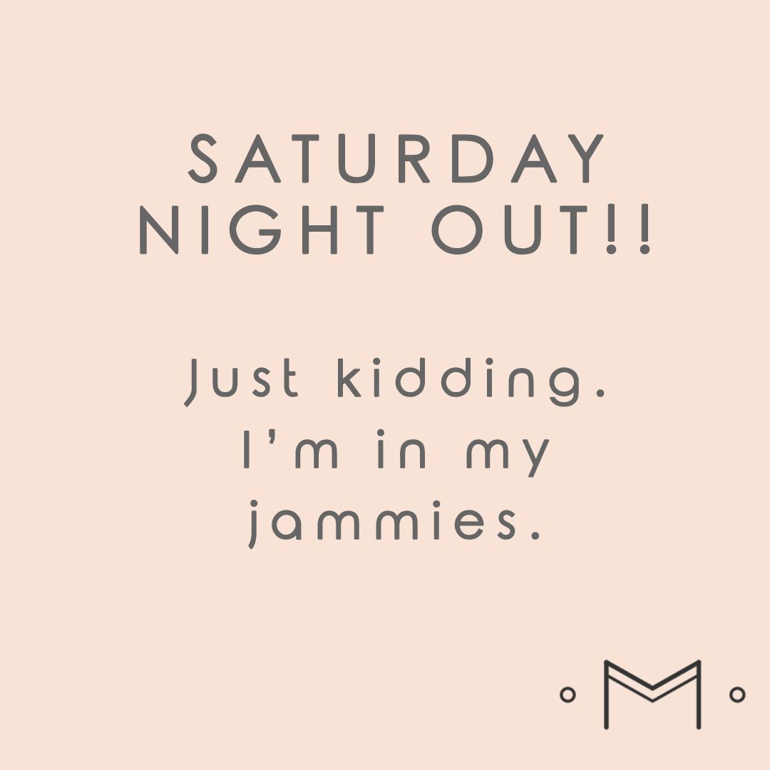 Image result for saturday night quotes and images