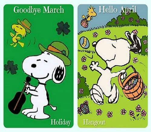 Goodbye March Hello April  Hello april Snoopy quotes Snoopy images