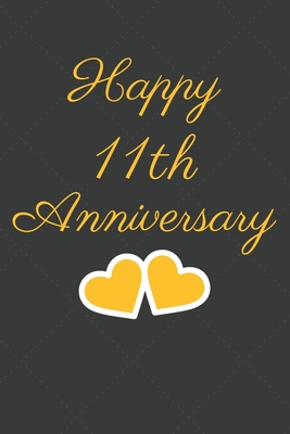 Happy 11th Anniversary 11th Anniversary Gift  Journal  Notebook  Unique  Greeting Cards Alternative Heart Theme by Swift Publishing