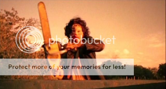 http://i1143.photobucket.com/albums/n627/thedogcody/texas-chainsaw-massacre_28_zps7a22b2f0.jpg