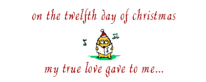 http://i1143.photobucket.com/albums/n627/thedogcody/animated-xmas-12days-of-christmas.gif