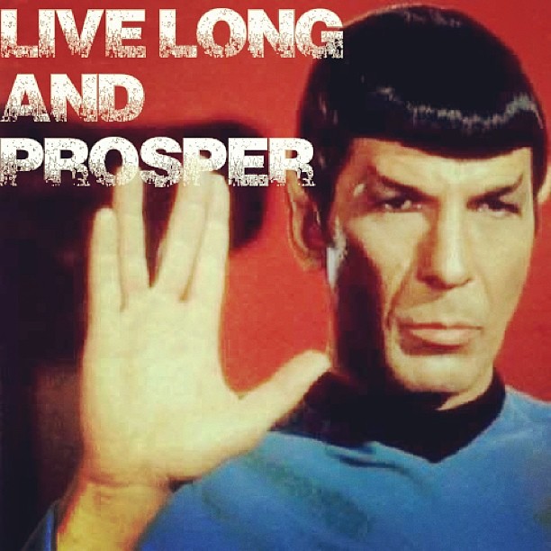 May you live long and prosper spock StrarTrek old han  Flickr