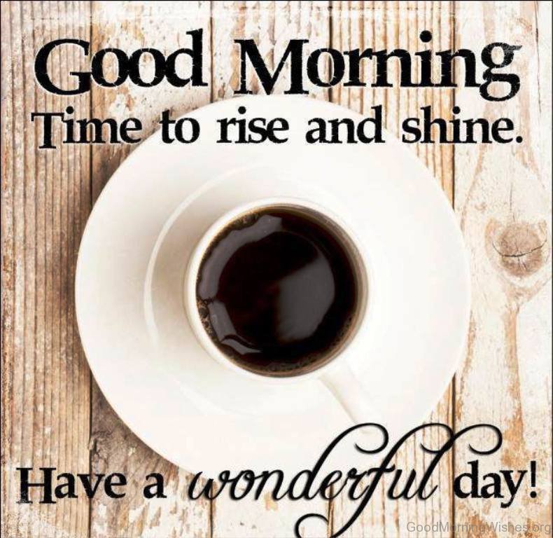 11 Good Morning Rise And Shine