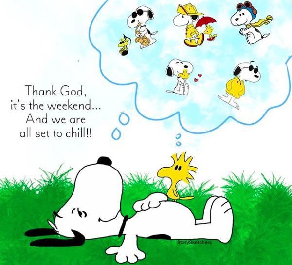Snoopy Weekend Vibes  Weekend vibes Snoopy Memes