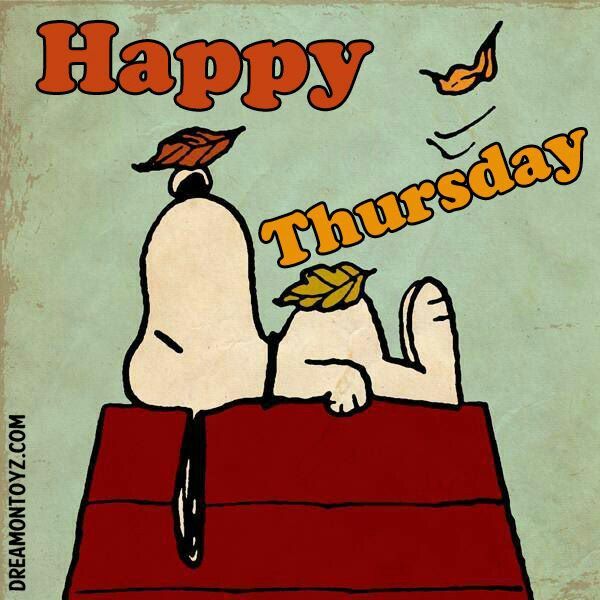 Happy Thursday  Good morning thursday Happy thursday Snoopy