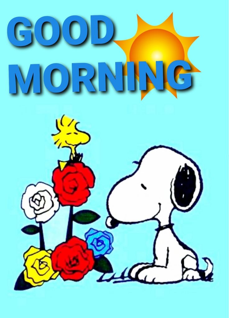 GOOD-MORNING  Good morning snoopy Snoopy quotes Snoopy love