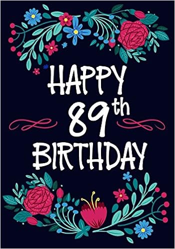 Image result for happy 89th birthday images