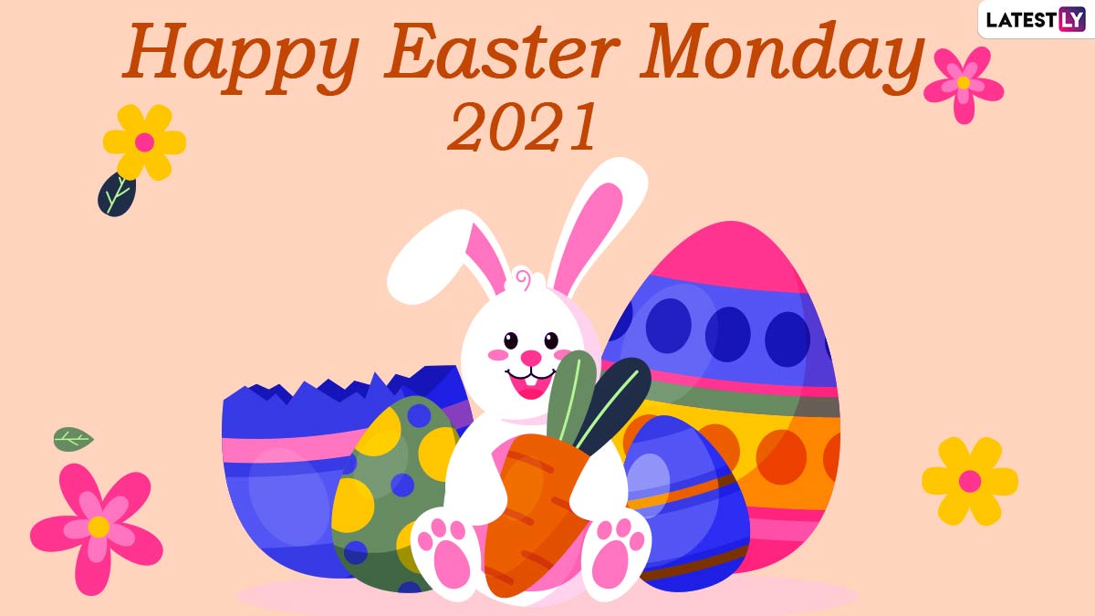 Easter Monday 2021 Wishes Greetings  HD Images Send Quotes Jesus Christ  Pics Signal Photos  GIFs To Celebrate The Day After Sunday Ressurection    LatestLY