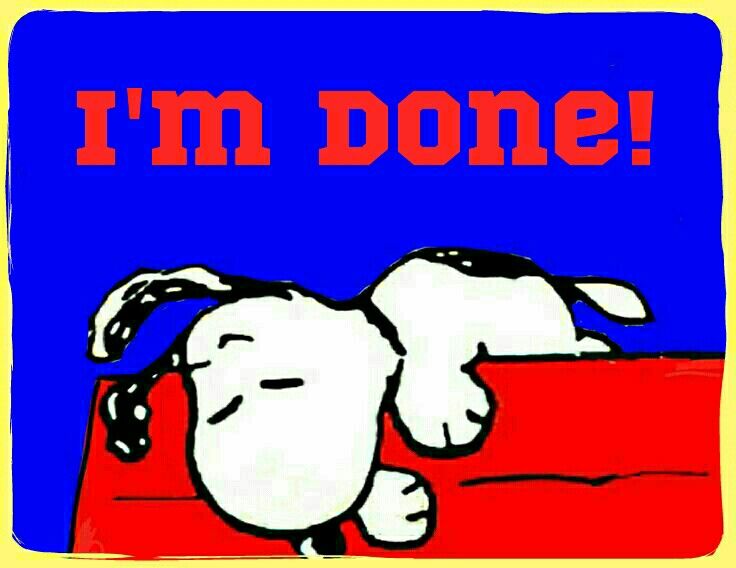 Time for Snoopy to hang it up for the dayaffilaitelink  Snoopy quotes  Snoopy love Snoopy funny