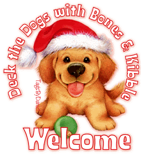 http://i1143.photobucket.com/albums/n627/thedogcody/christmas%20animations/DeckTheHallsWithBonesAndKibbleWelco.gif