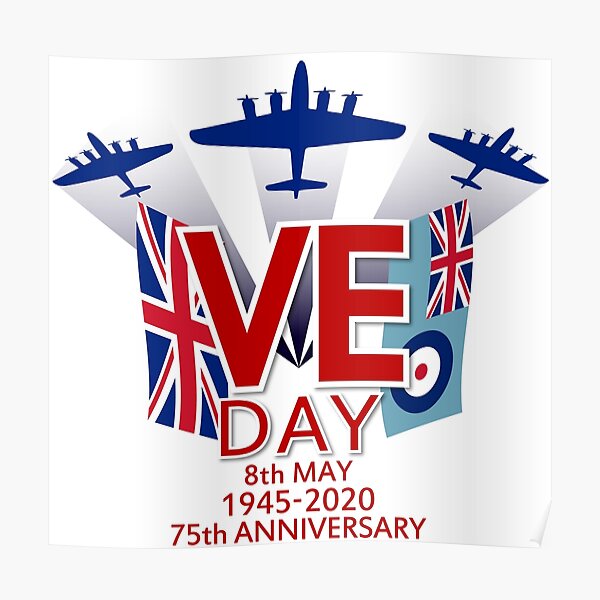 Ve Day Posters  Redbubble